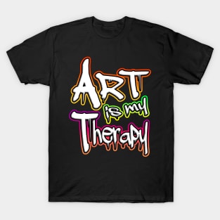 Art Is My Therapy T-Shirt